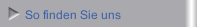 So finden Sie uns